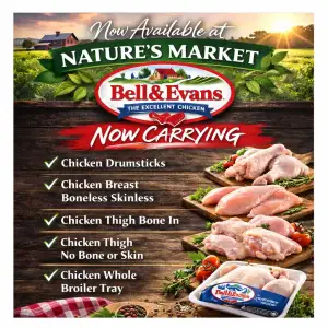 Bell & Evans now at Nature's Market